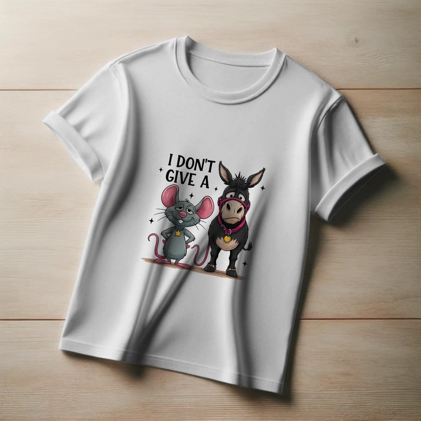 I Don’t Give A T-Shirt – Funny Mouse & Donkey Pun Tee – Sarcastic Graphic Shirt for Adults