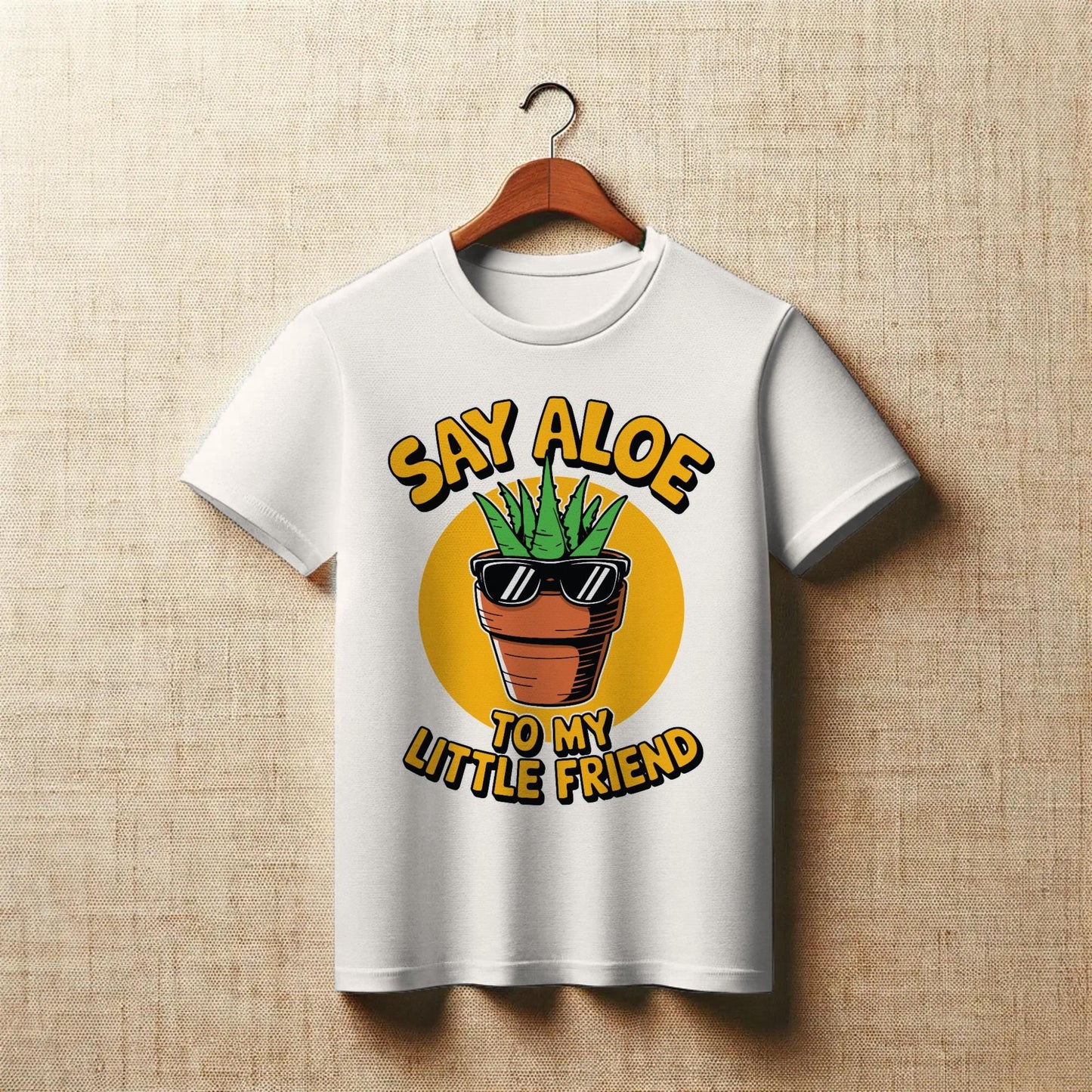 Say Aloe to My Little Friend T-Shirt – Funny Plant Pun Tee – Cute Aloe Vera Graphic Shirt for Gardeners & Pop Culture Fans