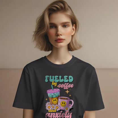 Fueled by Coffee and Anxiety T-Shirt – Funny Mental Health & Caffeine Tee – Iced Hot Coffee Graphic Shirt
