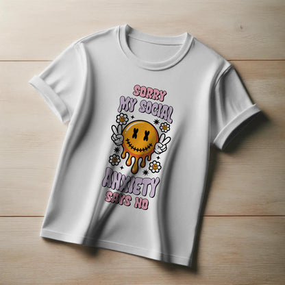 Social Anxiety T-Shirt – “Sorry My Social Anxiety Says No” – Melting Smiley Face Tee with Peace Signs & Flowers