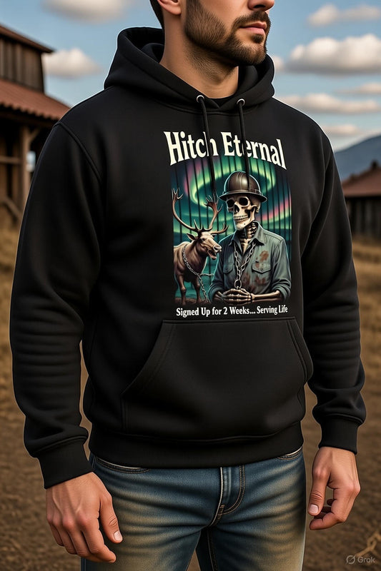 Hitch Eternal Hoodie – Signed Up for 2 Weeks... Serving Life | North Slope Skeleton Chained Hoodie