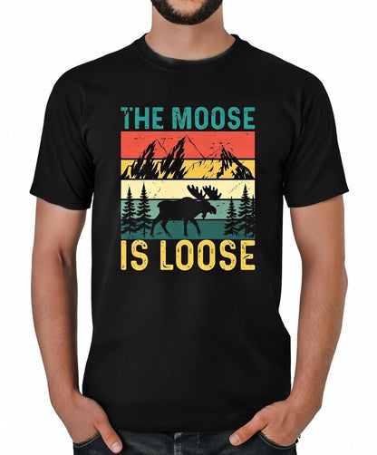 The Moose Is Loose T-Shirt Funny Alaska Moose Graphic Tee Retro Vintage Unisex Gildan 5000 Adventure Shirt Wildlife Lover Gift