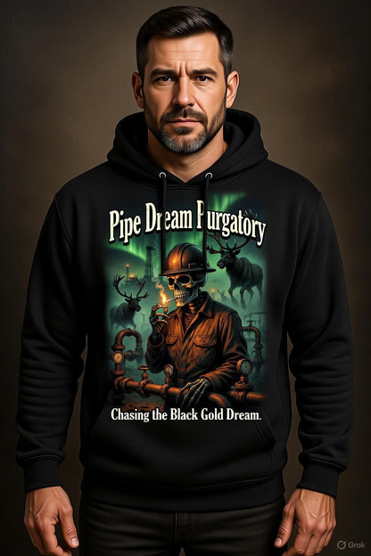 Pipe Dream Purgatory Hoodie – Chasing the Black Gold Dream | North Slope Pipeline Welder Skeleton Hoodie