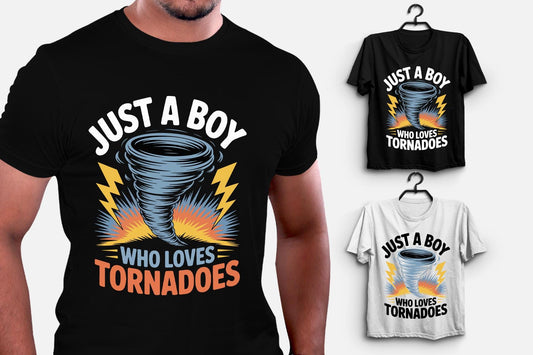 Just a Boy Who Loves Tornadoes – Storm Chaser Design