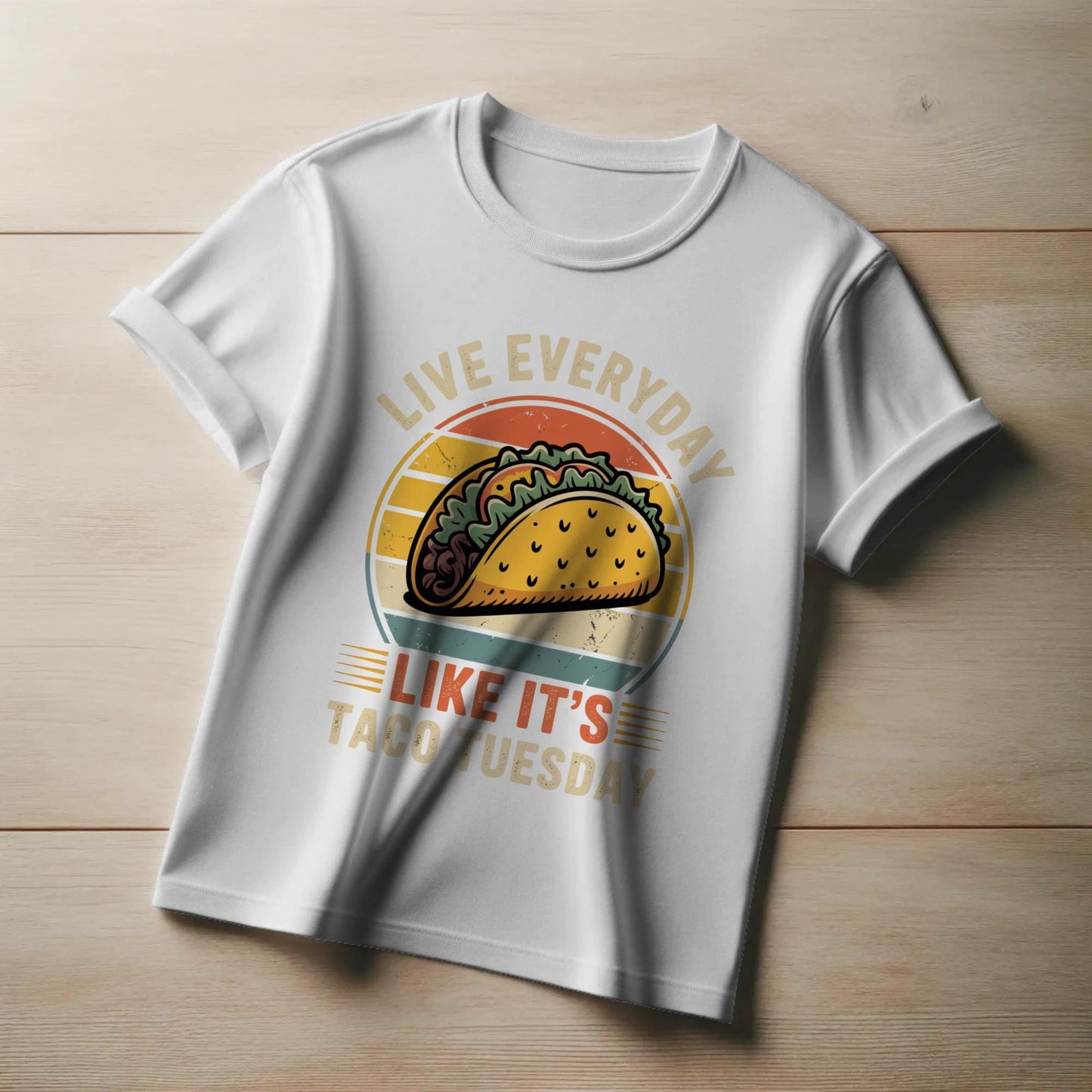 Retro Taco Tuesday T-Shirt – “Live Everyday Like It’s Taco Tuesday” – Funny Foodie Tee for Mexican Food Lovers