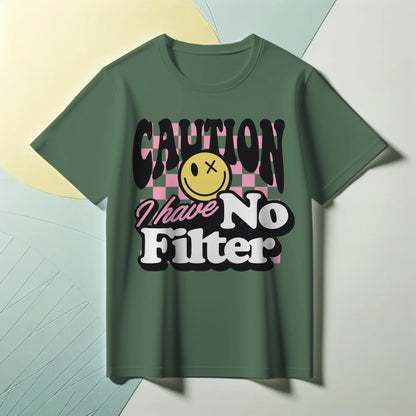 Caution I Have No Filter T-Shirt – Funny Attitude Tee with Edgy Smiley – Bold Graphic Shirt for Men & Women