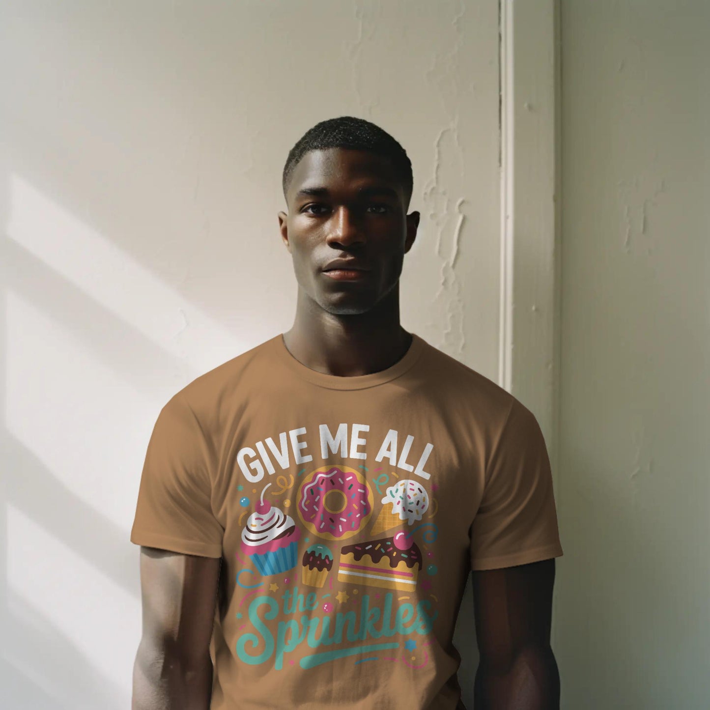 Give Me All the Sprinkles T-Shirt – Colorful Dessert Lover Tee – Cupcake, Donut & Ice Cream Graphic Shirt