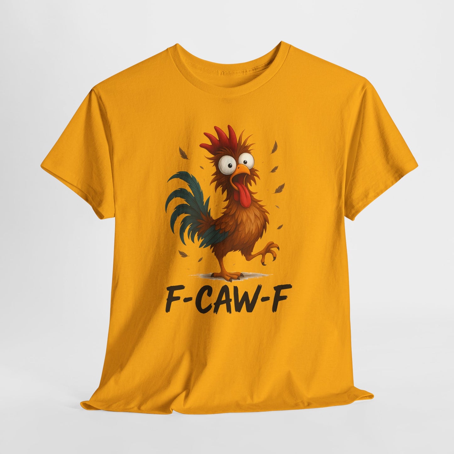 Mean Rooster Funny Tee — "F-CAW-F" Graphic T-Shirt
