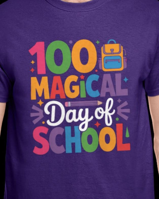 100 Magical Day of School Shirt – Dust & Ember Co.