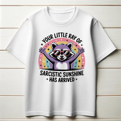Sarcastic Sunshine Raccoon T-Shirt – Funny Rainbow Animal Tee – “Your Little Ray of Sarcastic Sunshine Has Arrived”