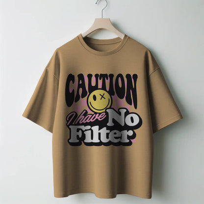 Caution I Have No Filter T-Shirt – Funny Attitude Tee with Edgy Smiley – Bold Graphic Shirt for Men & Women