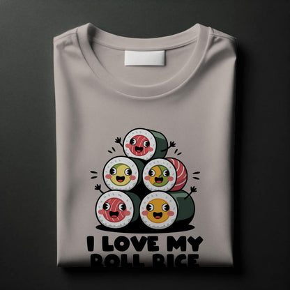I Love My Roll Rice T-Shirt – Funny Sushi Pun Tee – Cute Cartoon Sushi Stack Shirt for Foodies