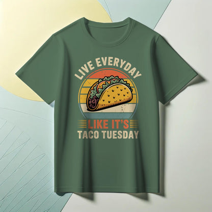 Retro Taco Tuesday T-Shirt – “Live Everyday Like It’s Taco Tuesday” – Funny Foodie Tee for Mexican Food Lovers