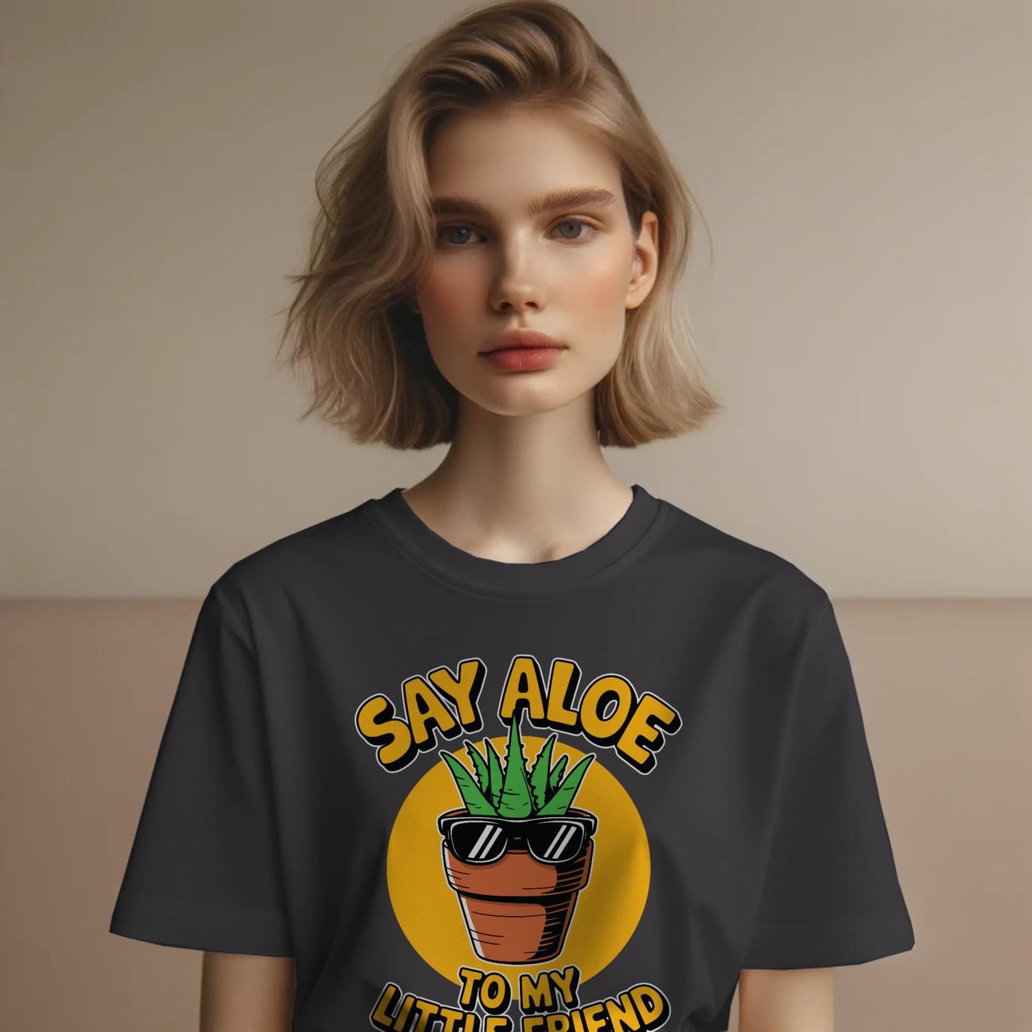Say Aloe to My Little Friend T-Shirt – Funny Plant Pun Tee – Cute Aloe Vera Graphic Shirt for Gardeners & Pop Culture Fans
