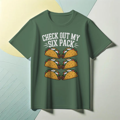 Check Out My Six Pack T-Shirt – Funny Taco Lover Tee – Foodie Abs Graphic Shirt for Men & Women