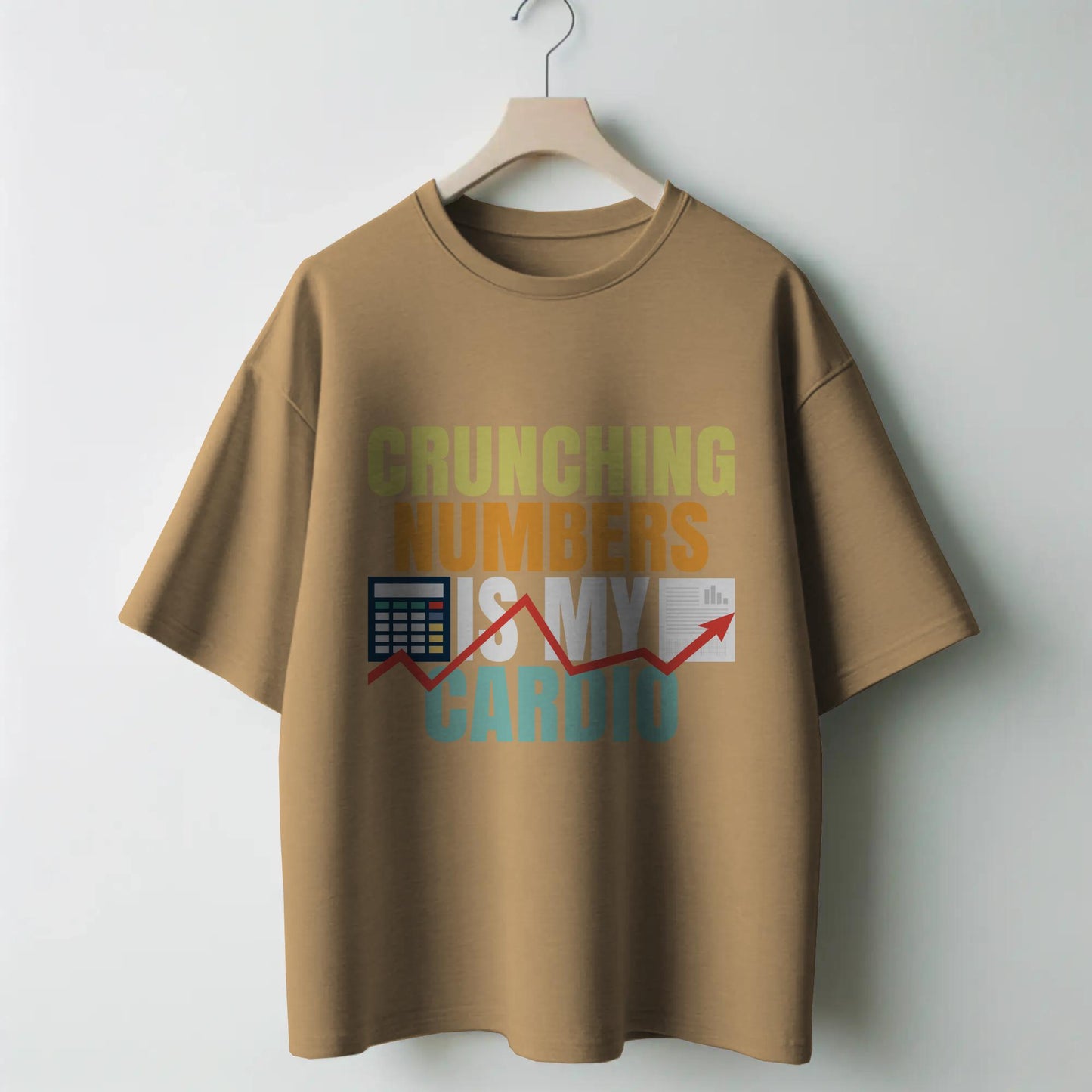 Crunching Numbers Is My Cardio T-Shirt – Funny Accountant & Analyst Tee – Spreadsheet Data Lover Shirt